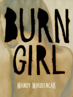 cover image of Burn Girl